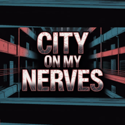 City on My Nerves - H.O.M.E Cover Art