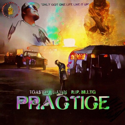 PRACTICE (feat. DAYKN & Ripbillyg) - Single