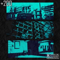 +200 (feat. DJ Xquze) - Single - The Plug, Gero Roge & Ena Dyo