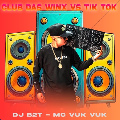 Club das Winx vs Tik Tok - Single