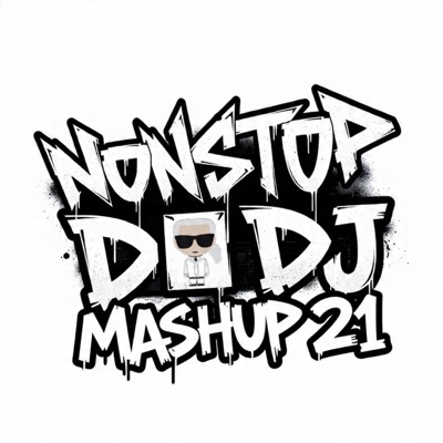 Nonstop Da DJ (Mashup 21) - Single
