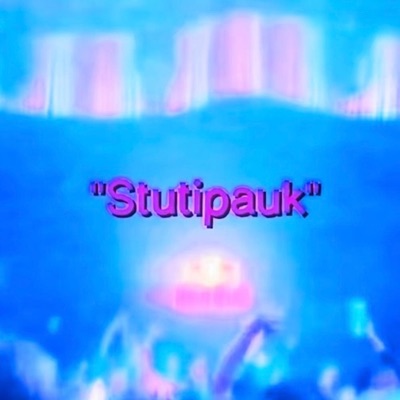 Stutipauk - Single