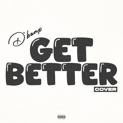 Get Better - Single