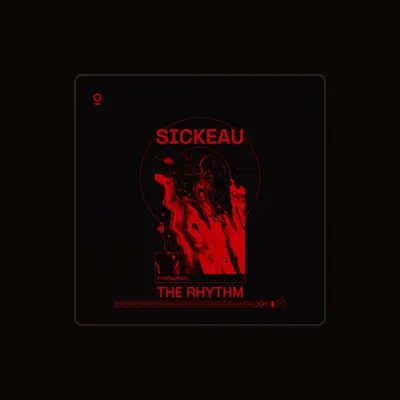 Listen to SICKEAU, watch music videos, read bio, see tour dates & more!