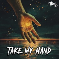 Take My Hand - Single - Truth303