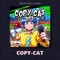 Copy-Cat - DPZ lyrics