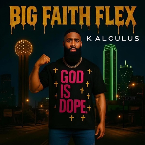 Big Faith Flex