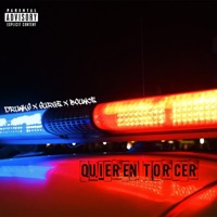 Quieren Torcer (feat. BOUNCE el diablo verde) - Single - Surge el Cheko & Drunks
