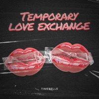 Timebelle - Temporary Love Exchange