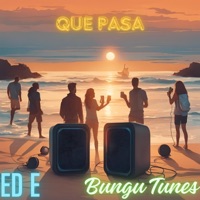Que Pasa - Single - ED E