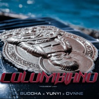 Colombiano (feat. Yunyipr & Dvnne) - Single - El Buddha
