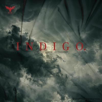 INDIGO. (feat. M 7 K) [Special Version Instrumental.] - Single
