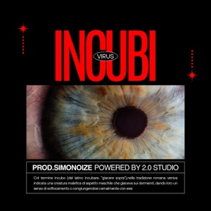 INCUBI (feat. Simonoize)