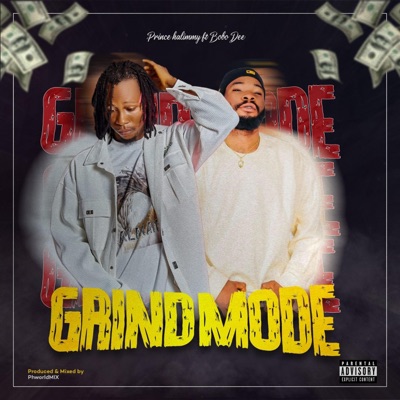 Grind mode (feat. Bobo Dee) - Single