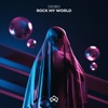 Rock My World - Single