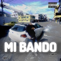 MI BANDO (feat. Will$) - Single - Csk