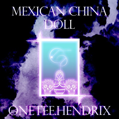 Mexican China Dollwav - Single
