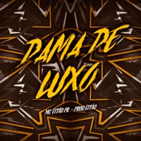 Dama de Luxo - Single - MC Vitão PR & Prod.Vitão