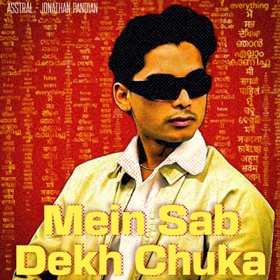 Mein Sab Dekh Chuka - Single