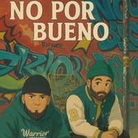 No por bueno - Single - IAN VAS & Guerrero De Cristo
