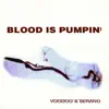 Blood Is Pumping