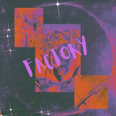 FACTORY (feat. eigulaki & Pandapowerz) [2026 Remaster] - Single