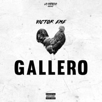 Gallero (En Vivo) - Single - Victor Eme