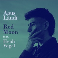 Red Moon (feat. Heidi Vogel) [Single] - Agus Laudi