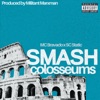 Smash Colosseums (feat. SC Static) - Single