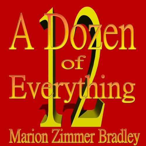 A Dozen of Everything (Unabridged) cover