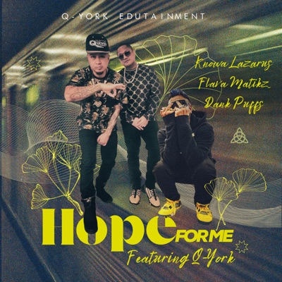 Hope For Me (feat. Q-York) - Single