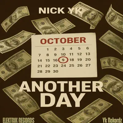 Listen to Another Day - Single by Nick Yk