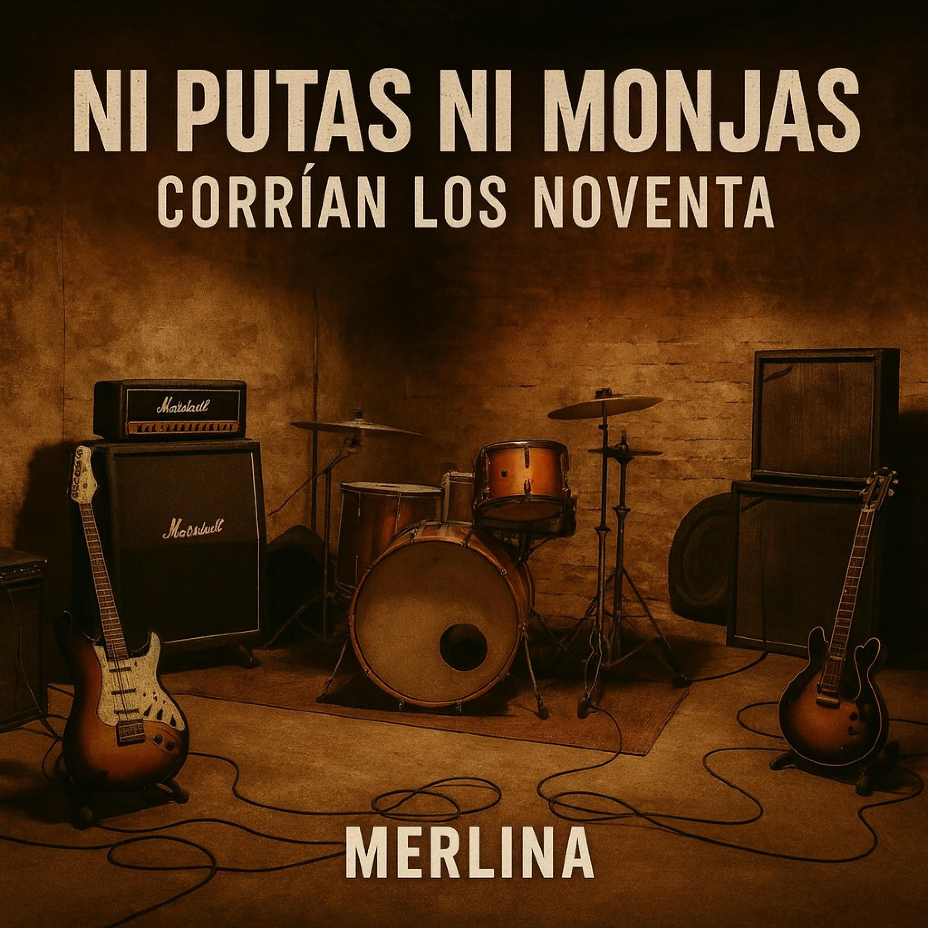Ni putas, ni monjas, Corrian los 90 - Single
