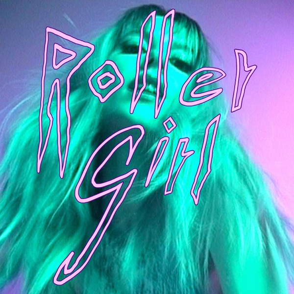 Roller Girl - Single