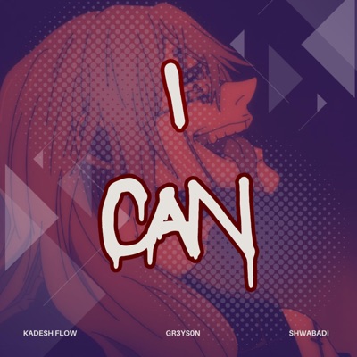 I Can - Single