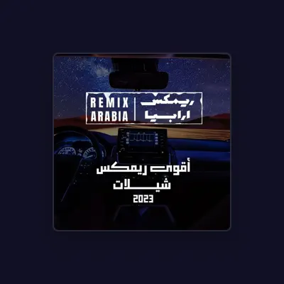 Listen to Remix Arabia, watch music videos, read bio, see tour dates & more!