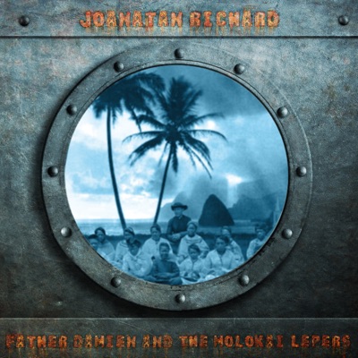 Father Damien and Molokai Lepers - EP