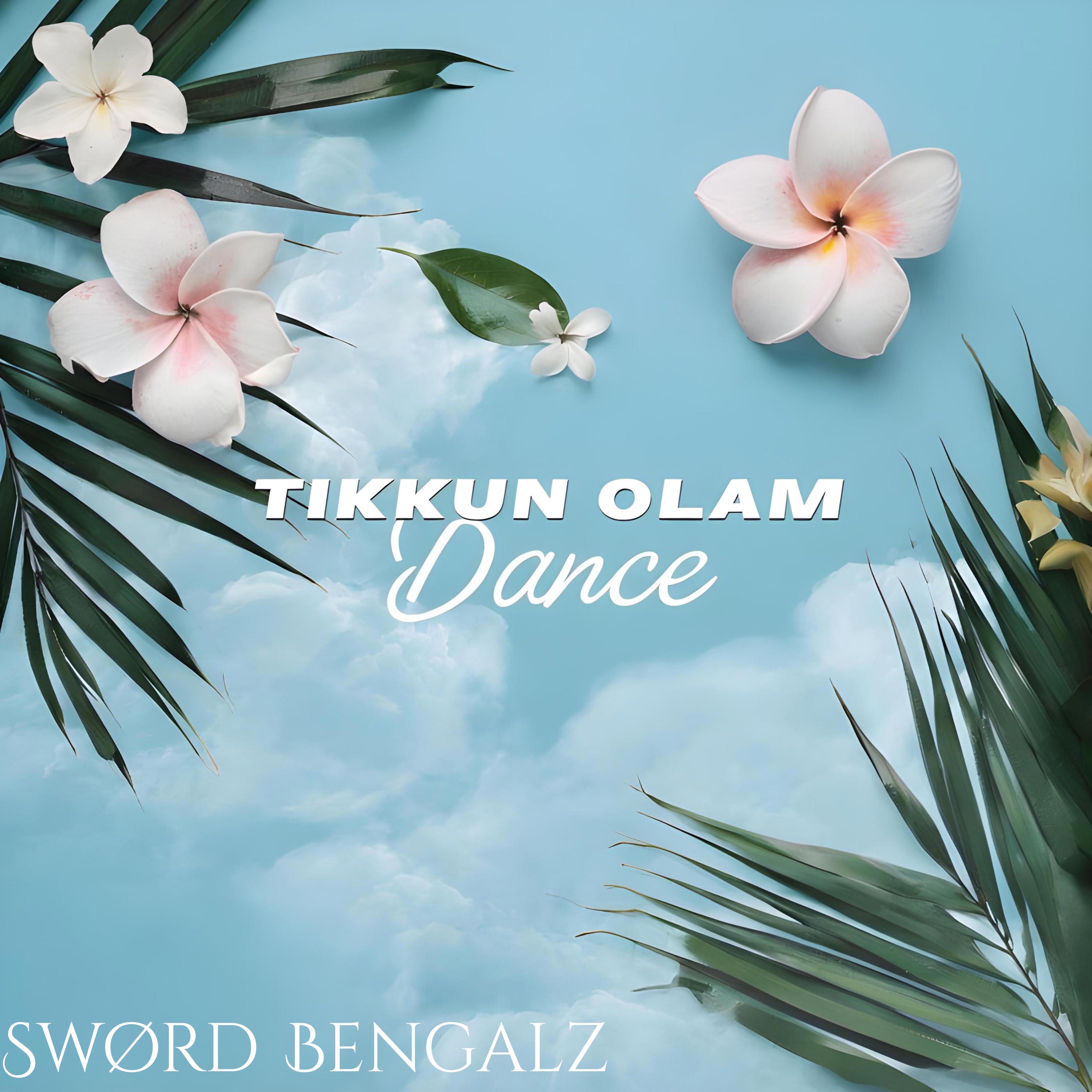Tikkun Olam Dance - Single