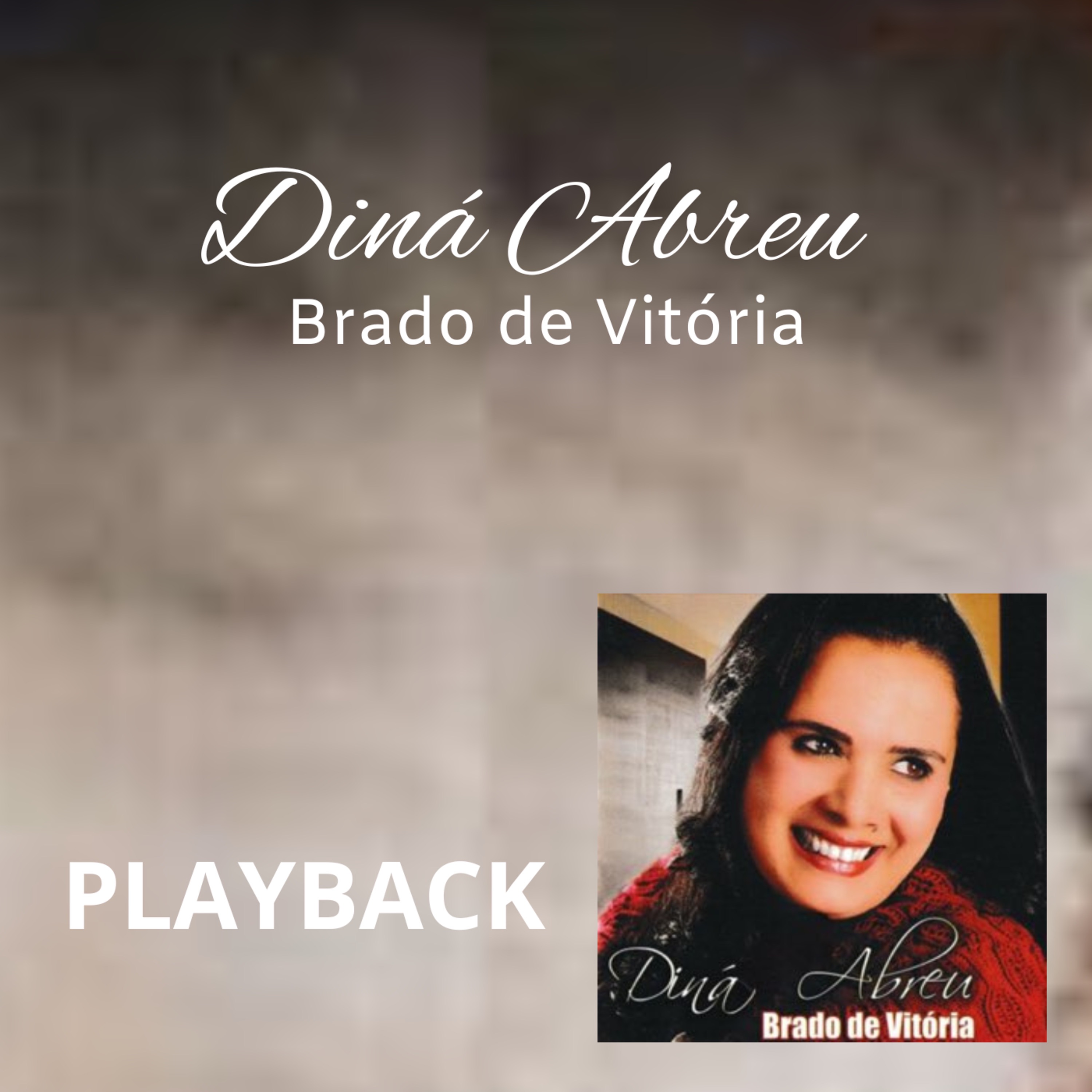 Brado de Vitória (Playback)