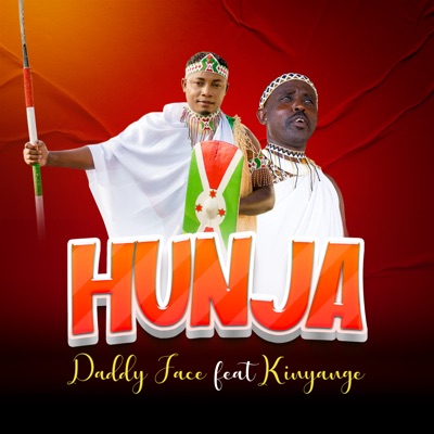 Song - Hunja (feat. Kinyange) - Daddy Face