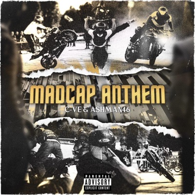 MADCAP ANTHEM (feat. ASHMAN46) - Single
