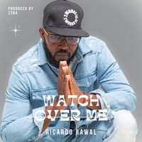 Watch over me - Single - Ricardo Rawal