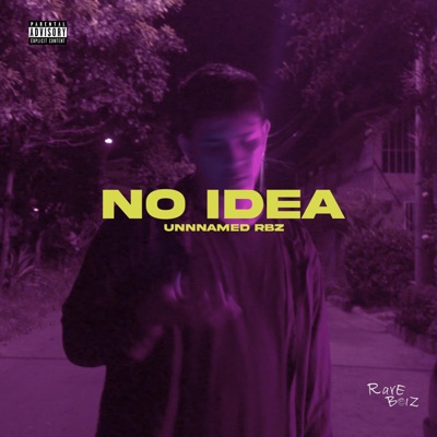 No Idea - Single
