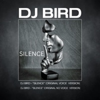 Silence - Single - DJ Bird