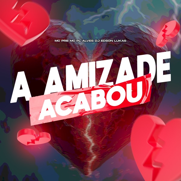 A Amizade Acabou - Single