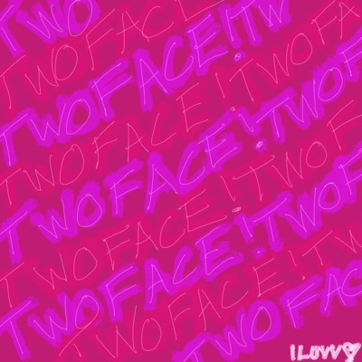 TWOFACE!