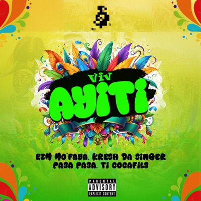Viv Ayiti (feat. Pasa Pasa, Kresh Da Singer & Ti Coca-Fils) - Single