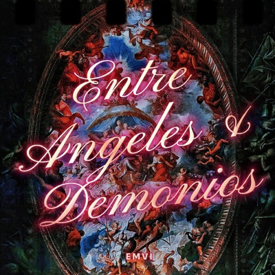 Entre Ángeles & Demonios
