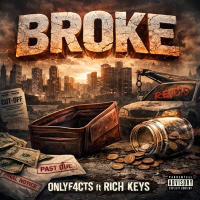 BROKE (feat. RICH KEYS) - Single