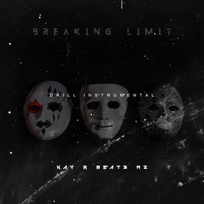 Breaking limit (Melodic Drill instrumental) - Single
